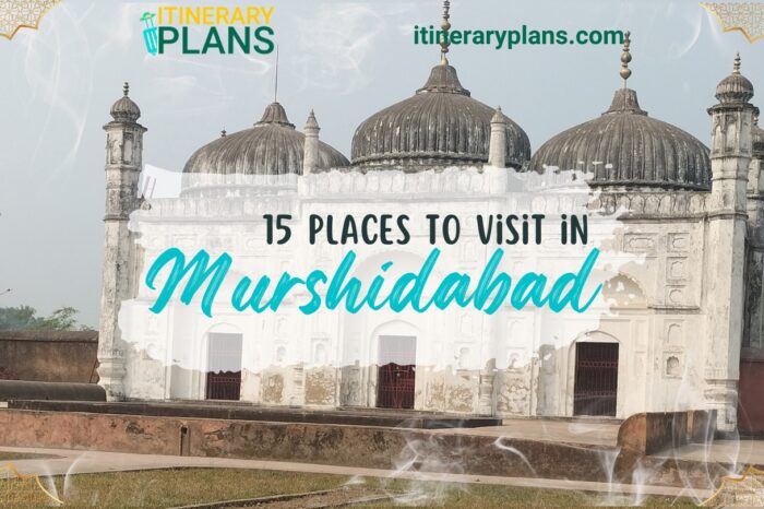 15 Places to Visit in Murshidabad, India 2024