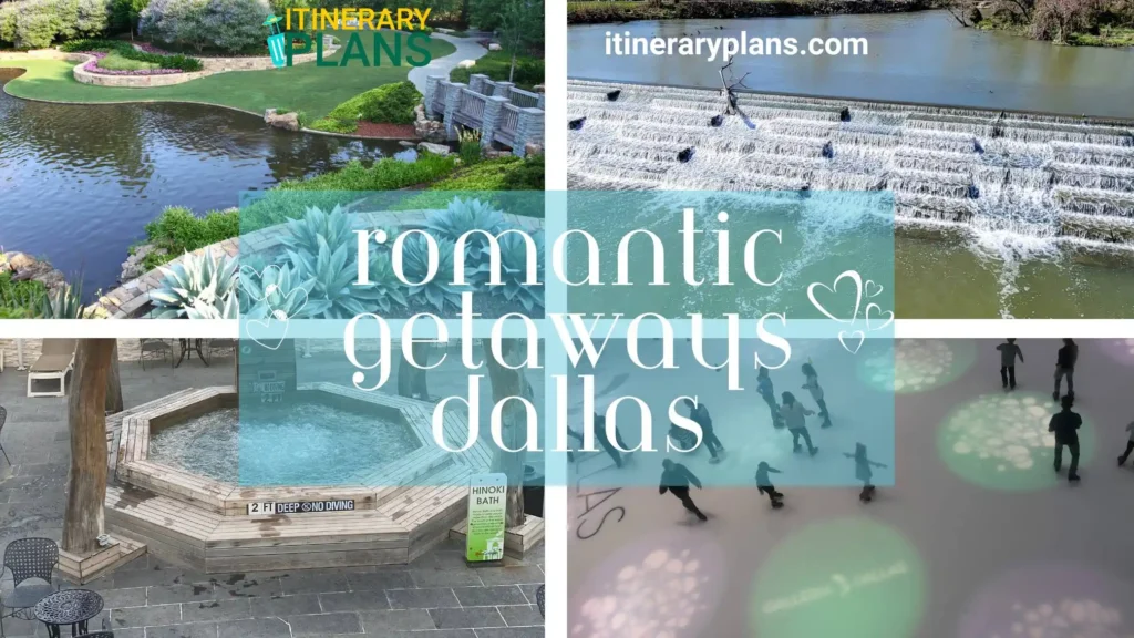 romantic getaways in Dallas