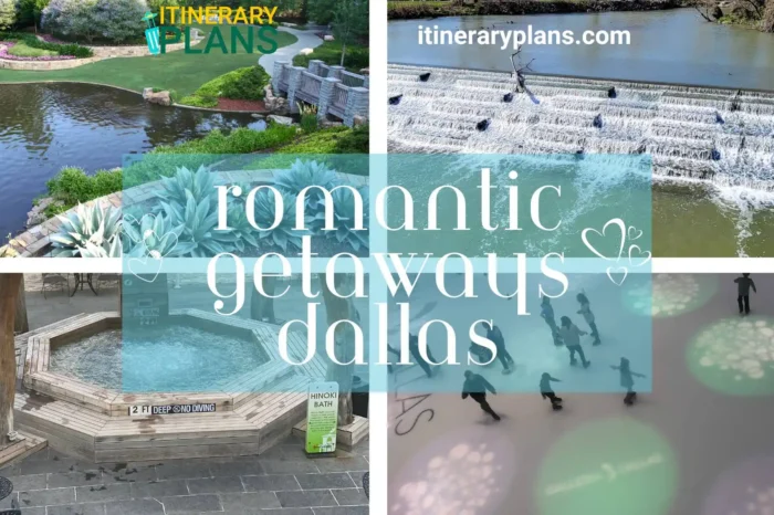 10 Romantic Getaways in Dallas 2024