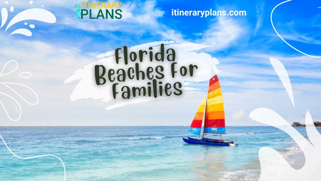 best beaches in Florida for families