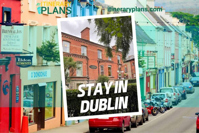 5 Best Places to Stay in Dublin Ireland, 2024