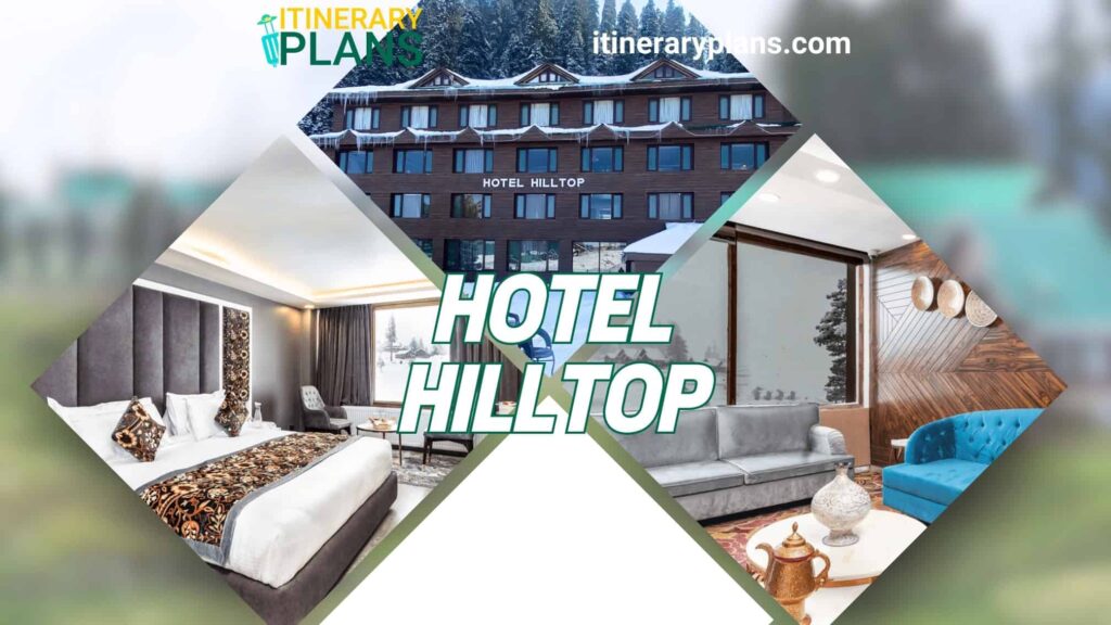 Hotel hilltop Gulmarg