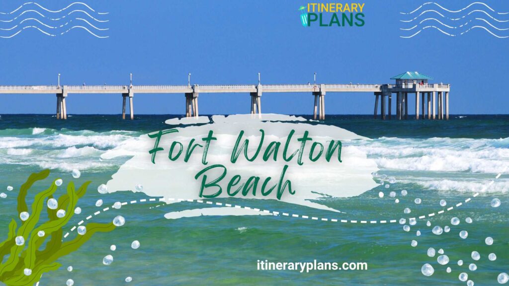 Things to do in Fort Walton Beach FL