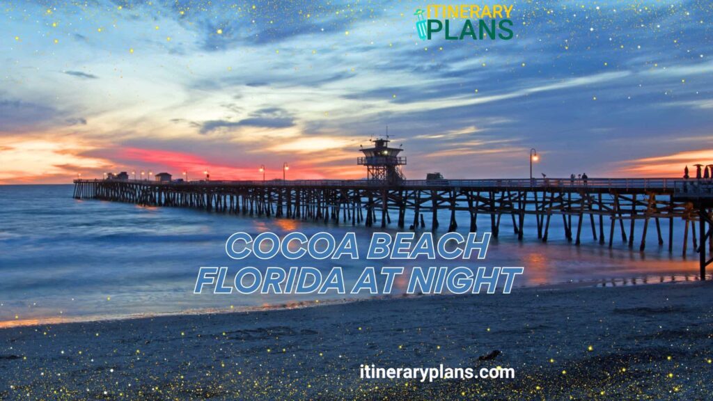 Cocoa Beach Florida at Night