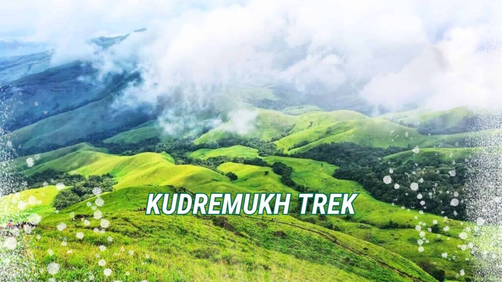 kudremukh trek