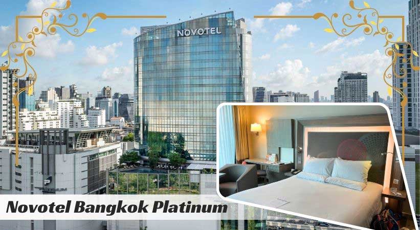 Novotel Bangkok Platinum Pratunam