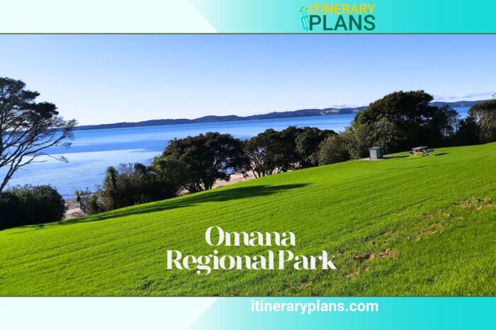 Omana Regional Park Travel Guide: Complete Itinerary plan