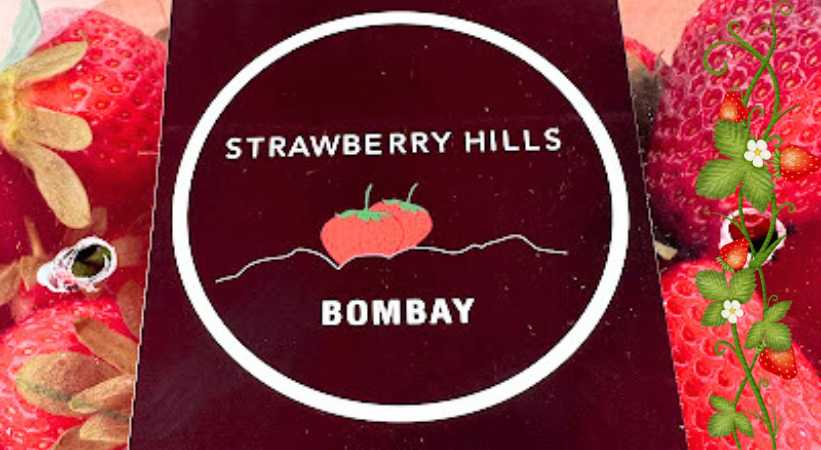 Strawberry Hills Bombay