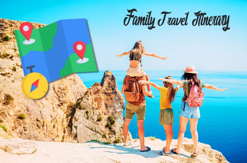 Ultimate Family Travel Itinerary for an Unforgettable Trip