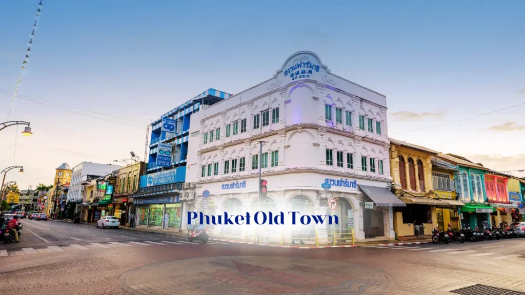 Phuket Old Town