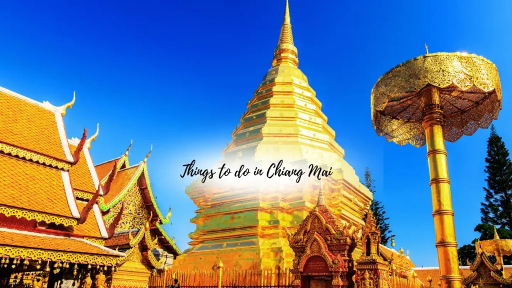 Things to do in Chiang Mai