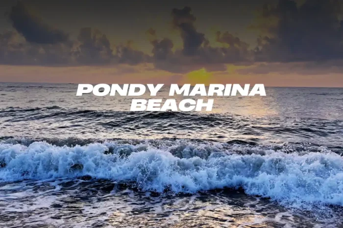 Pondy Marina Beach – Complete Travel Guide
