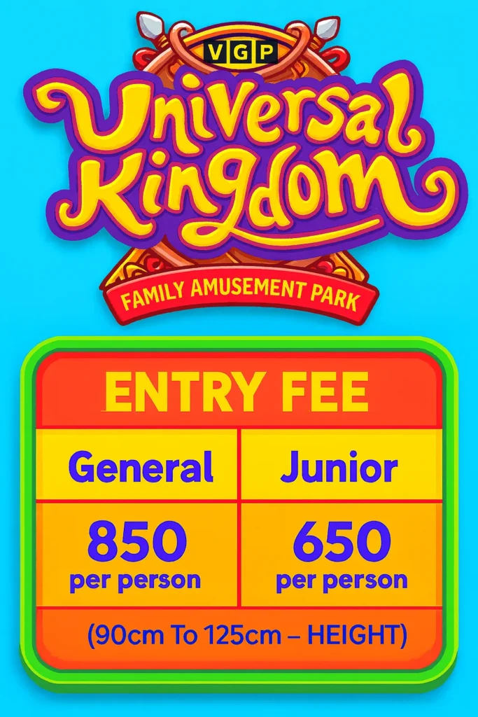 VGP Universal Kingdom Chennai ticket prices – General ₹850, Junior ₹650 with colorful festive background