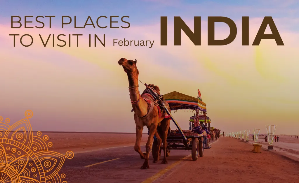 Places To Visit In February In India